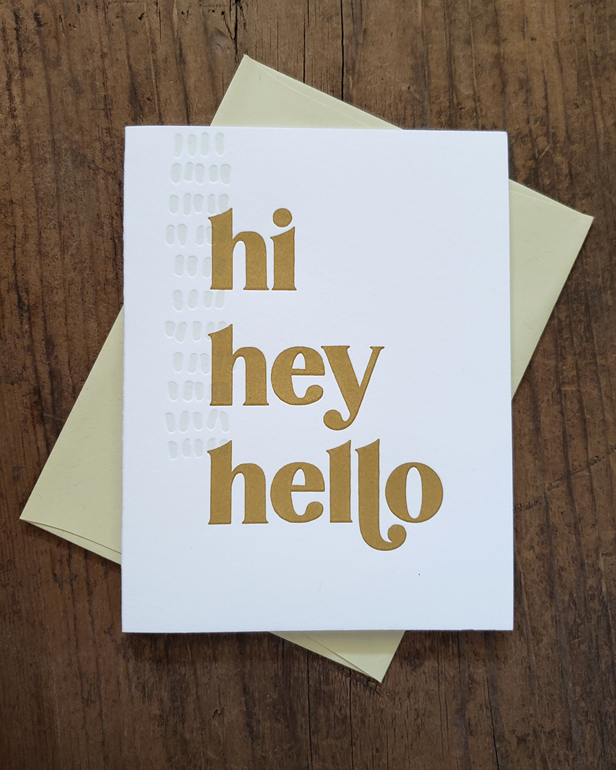Hi Hey Hello Letterpress Greeting Card Iron Leaf Press